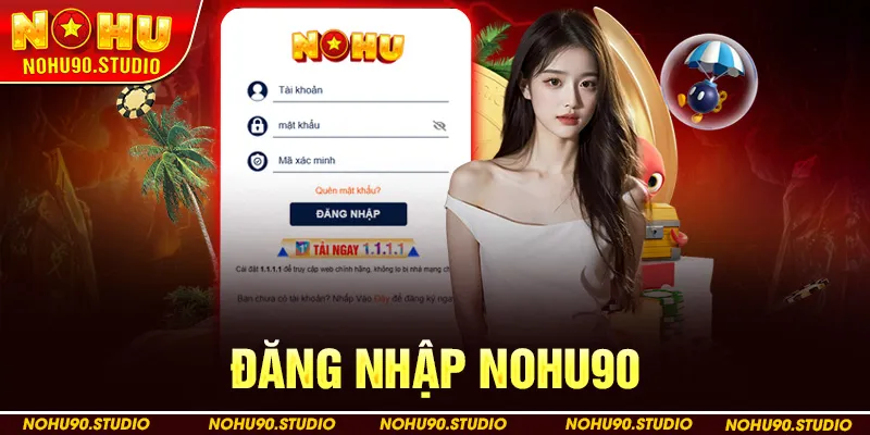 Đăng Nhập NOHU90